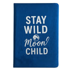 Cuaderno de terciopelo azul oscuro - 80 páginas - Mantente salvaje, hijo de la luna